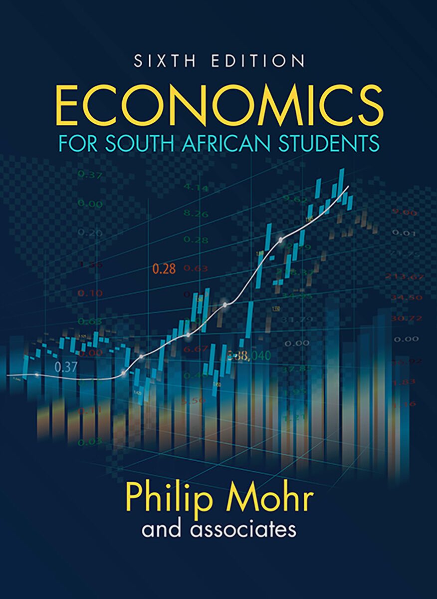 Economists In South Africa Economics for South African students - Van Schaik