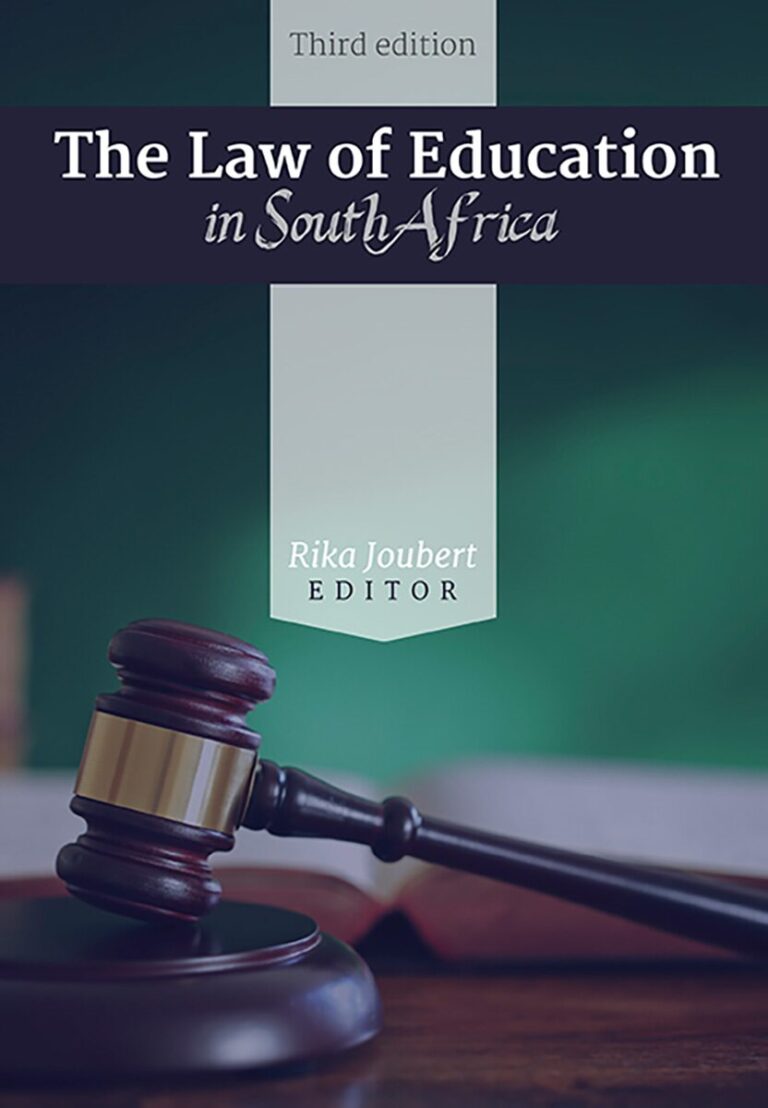 Law of Education in South Africa, The - Van Schaik