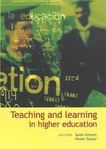 Teaching and learning in higher education - Van Schaik